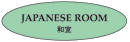 JAPANESE ROOM
